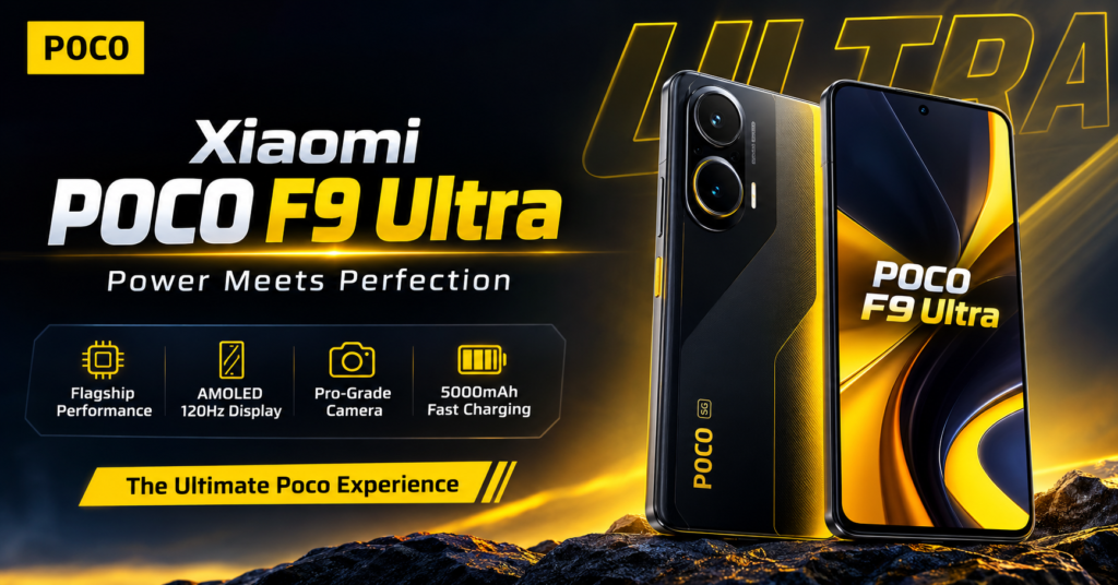 Explore the Xiaomi Poco F9 Ultra, including expected specs, design, camera, battery, performance, price and possible release details.